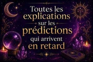prédictions qui arrivent en retard
